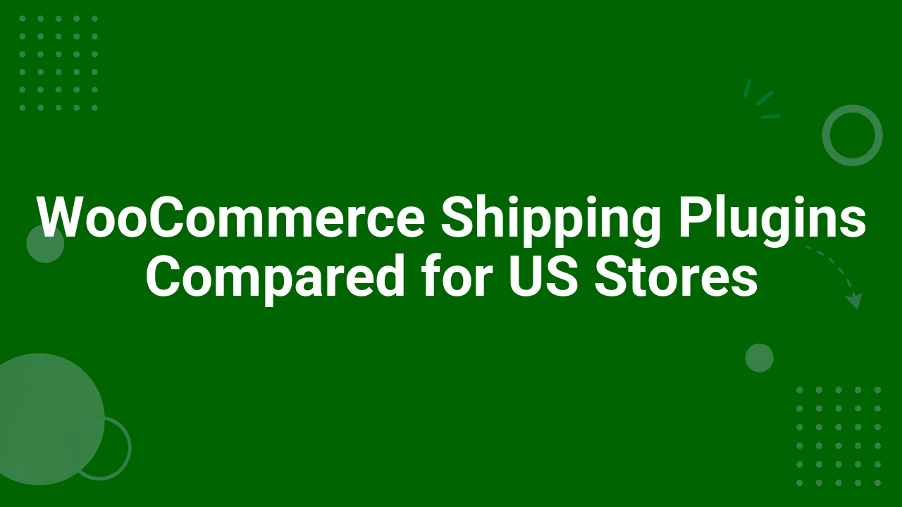 WooCommerce Shipping Plugins Compared by Price